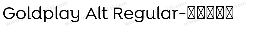 Goldplay Alt Regular字体转换